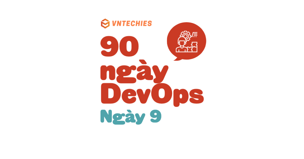 Ngày 9 - Giải thích mã Hello World