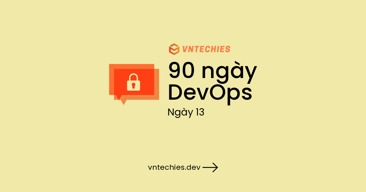 Ngày 13: Các nguyên tắc lập trình an toàn bổ sung